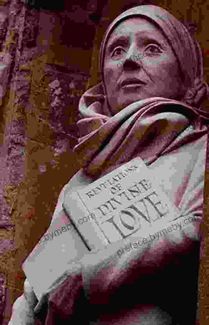 A Depiction Of Julian Of Norwich, The Medieval Mystic, Receiving Divine Visions. All Shall Be Well: A Modern Language Version Of The Revelation Of Julian Of Norwich