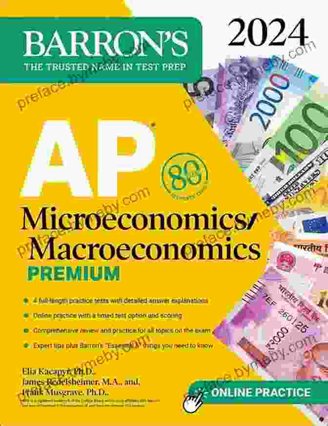 AP Macroeconomics 2024 Steps To Ap Microeconomics And Macroeconomics 5 Steps To A 5: AP Macroeconomics 2024 (5 Steps To A 5 Ap Microeconomics And Macroeconomics)