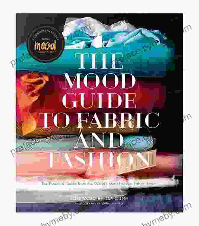 Book Cover For Mood Guide To Fabric And Fashion Mood Guide To Fabric And Fashion: The Essential Guide From The World S Most Famous Fabric Store