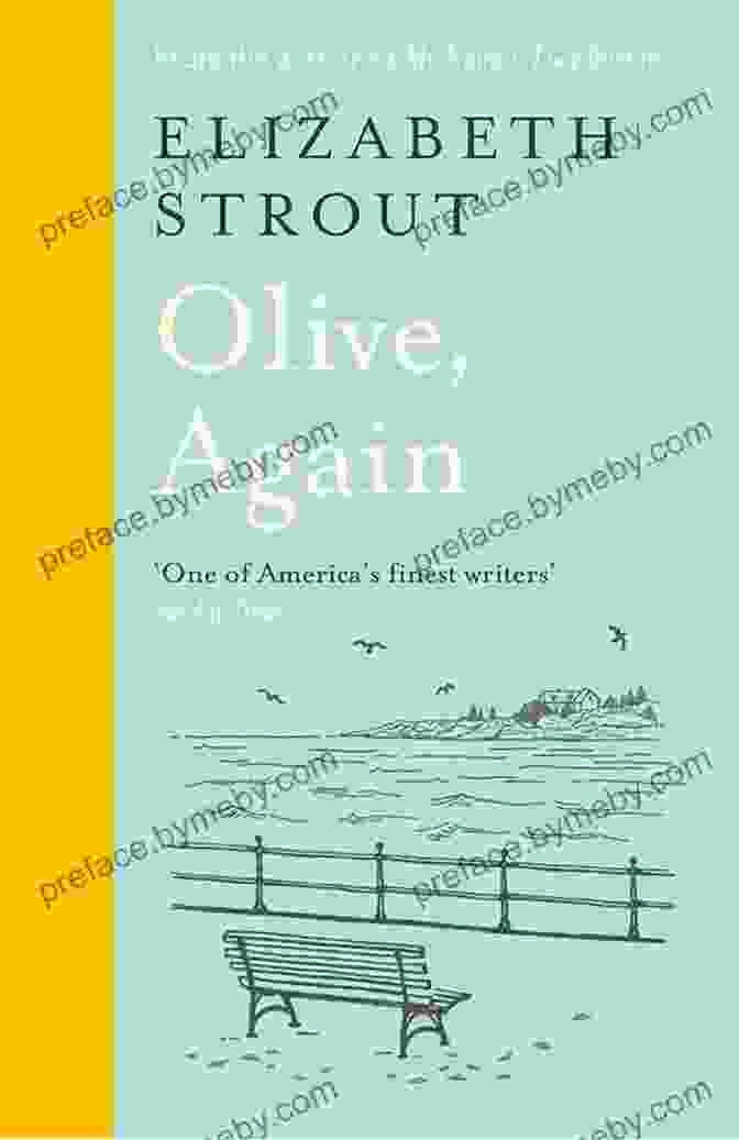 Book Cover Image Of Olive Again By Elizabeth Strout Olive Again: A Novel Elizabeth Strout