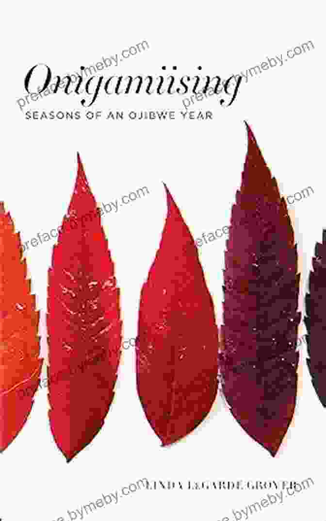 Book Cover Image Of Onigamiising Seasons Of An Ojibwe Year, Featuring A Vibrant Landscape And A Traditional Ojibwe Canoe On A Lake. Onigamiising: Seasons Of An Ojibwe Year