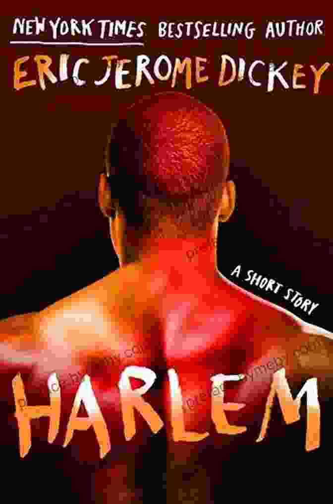 Cover Of Eric Jerome Dickey's Novel 'Harlem' Harlem Eric Jerome Dickey