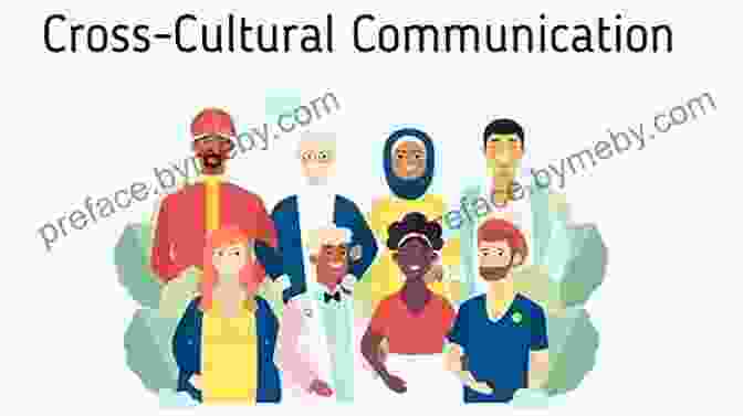 Cross Cultural Communication In Business Settings Global Business Etiquette: A Guide To International Communication And Customs 2nd Edition