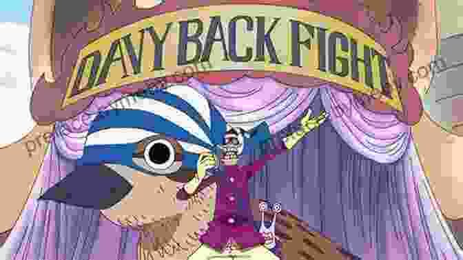 Fierce Competition Between The Straw Hats And Foxy Pirates In The Davy Back Fight Tournament One Piece Vol 33: Davy Back Fight (One Piece Graphic Novel)