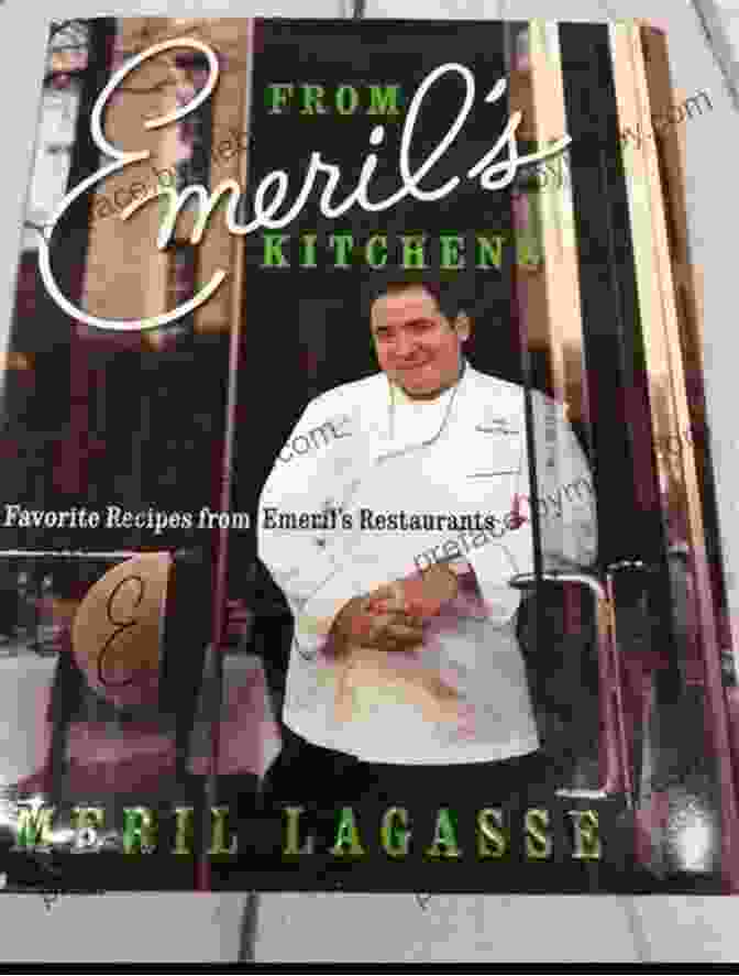 From Emeril Kitchens Cookbook Cover From Emeril S Kitchens: Favorite Recipes From Emeril S Restaurants