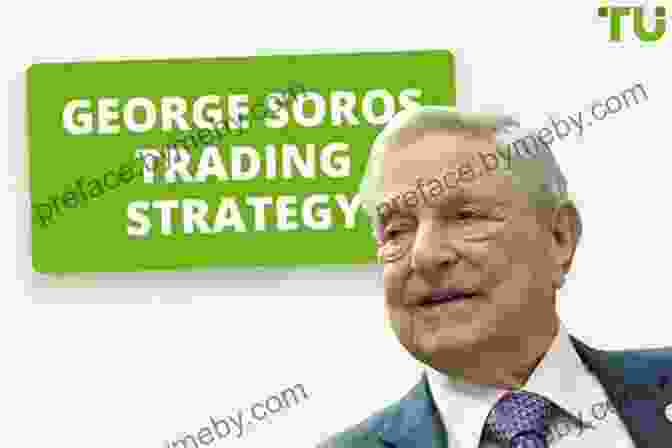 George Soros On A Trading Floor, Surrounded By Computer Screens And Financial Data The Influence Of Soros: Politics Power And The Struggle For Open Society