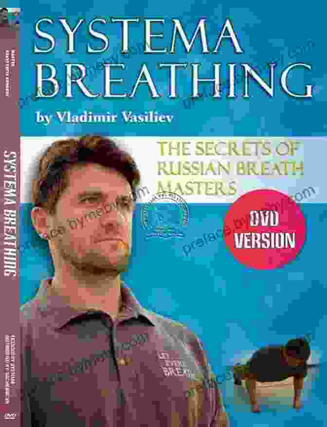 Image Of A Russian Breath Master Practicing The Breathing Technique Let Every Breath: Secrets Of The Russian Breath Masters