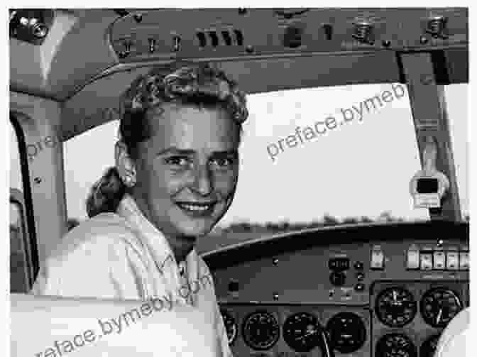 Jerrie Cobb In Her Mooney Mark 21 Aircraft Fly Girls Young Readers Edition: How Five Daring Women Defied All Odds And Made Aviation History