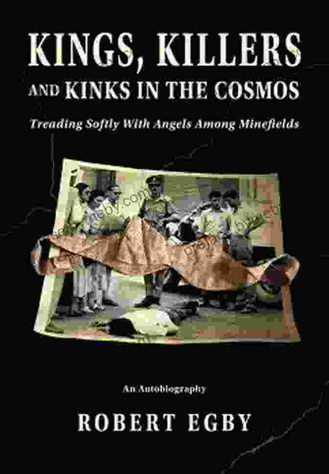 Kings, Killers, And Kinks: Unraveling The Secrets Of The Cosmos Kings Killers And Kinks In The Cosmos