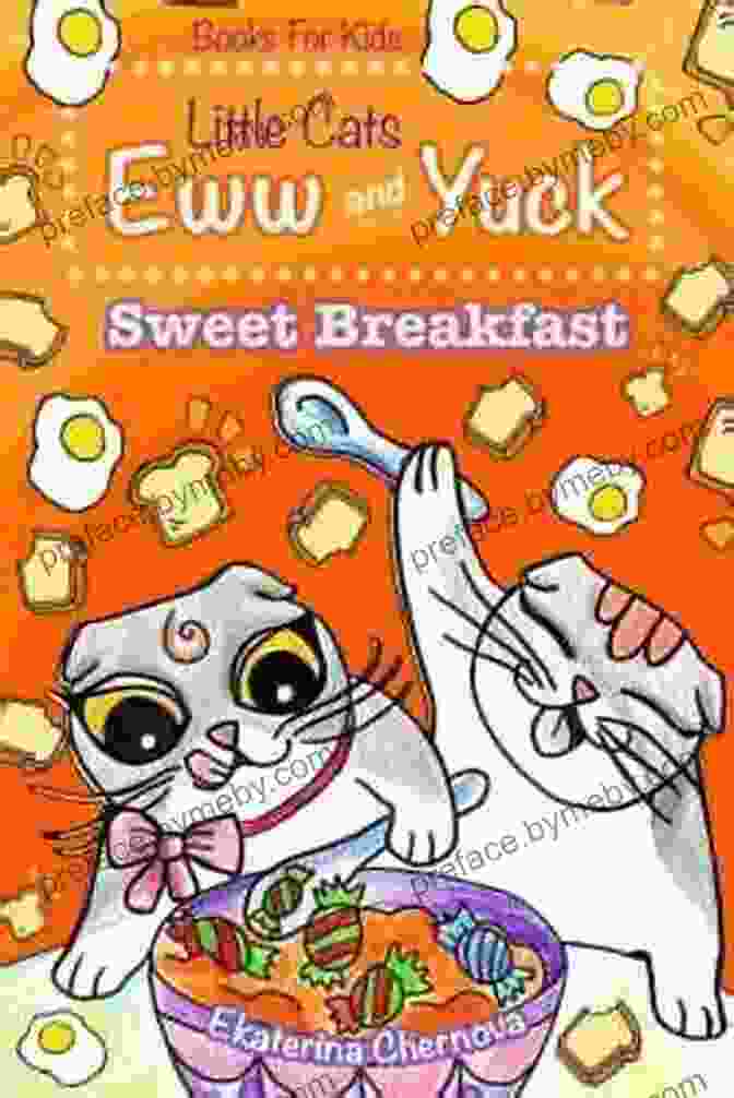 Little Cats Eww And Yuck Book Cover For Kids: Little Cats Eww And Yuck: Stinky Kittens (Little Cats Eww And Yuck Children S 2)