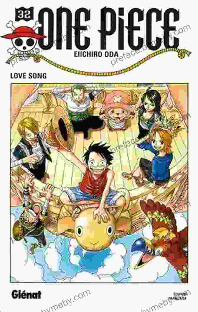 Love Song One Piece Graphic Novel One Piece Vol 32: Love Song (One Piece Graphic Novel)