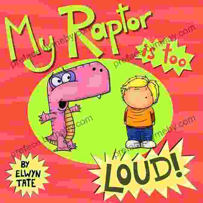 My Raptor Is Too Loud Book Cover My Raptor Is Too Loud (The My Dinosaur 6)