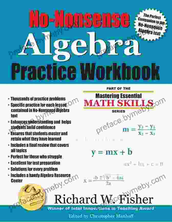 No Nonsense Algebra Practice Workbook No Nonsense Algebra Practice Workbook: Part Of The Mastering Essential Math Skills