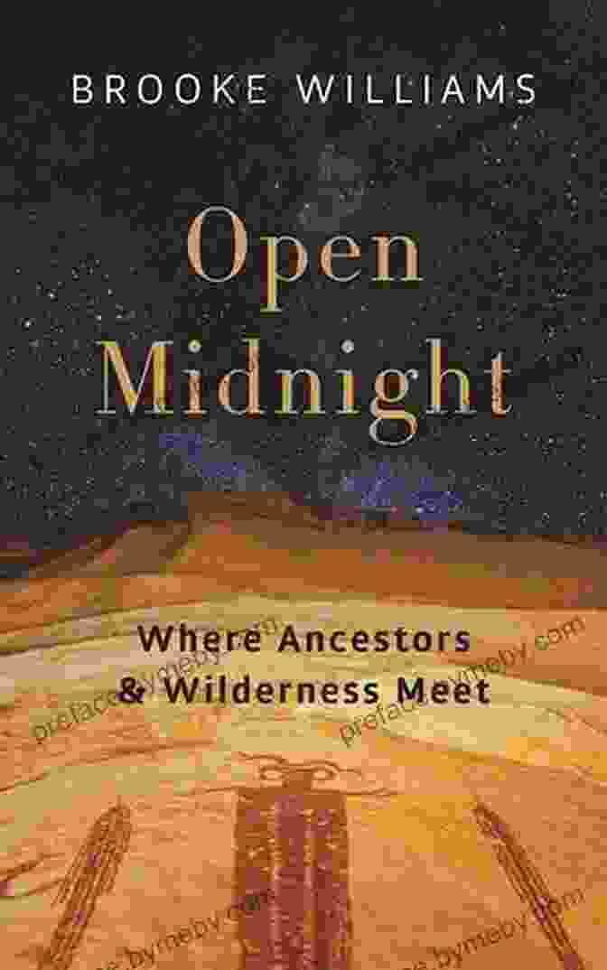 Open Midnight Book Cover Featuring A Woman Hiking In A Wilderness Open Midnight: Where Ancestors And Wilderness Meet