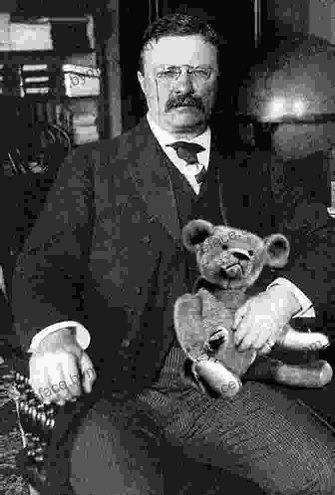 President Theodore Roosevelt And The Teddy Bear The Legend Of The Teddy Bear (Myths Legends Fairy And Folktales)