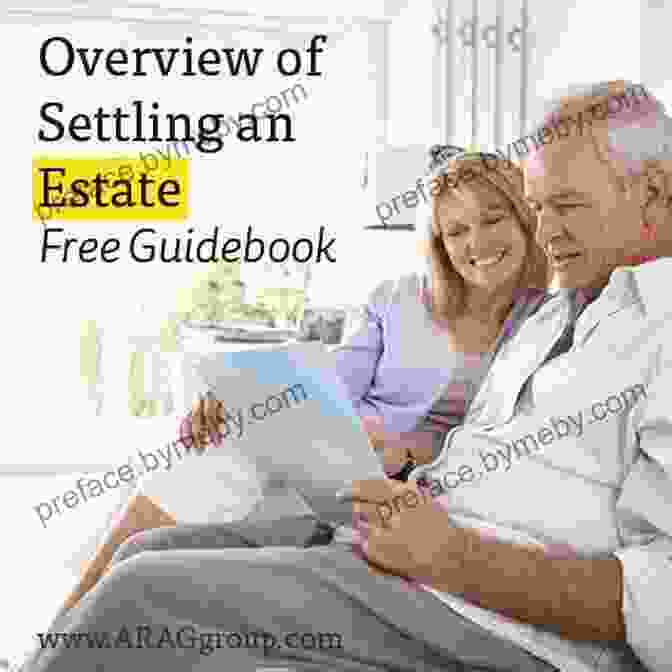 Settling Loved One Estate Or Trust Executor S Guide The: Settling A Loved One S Estate Or Trust