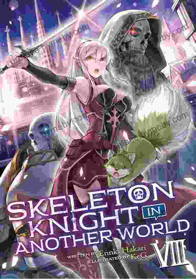 Skeleton Knight In Another World Book Cover Featuring A Skeletal Knight Holding A Sword Against A Vibrant Fantasy Background Skeleton Knight In Another World Vol 4