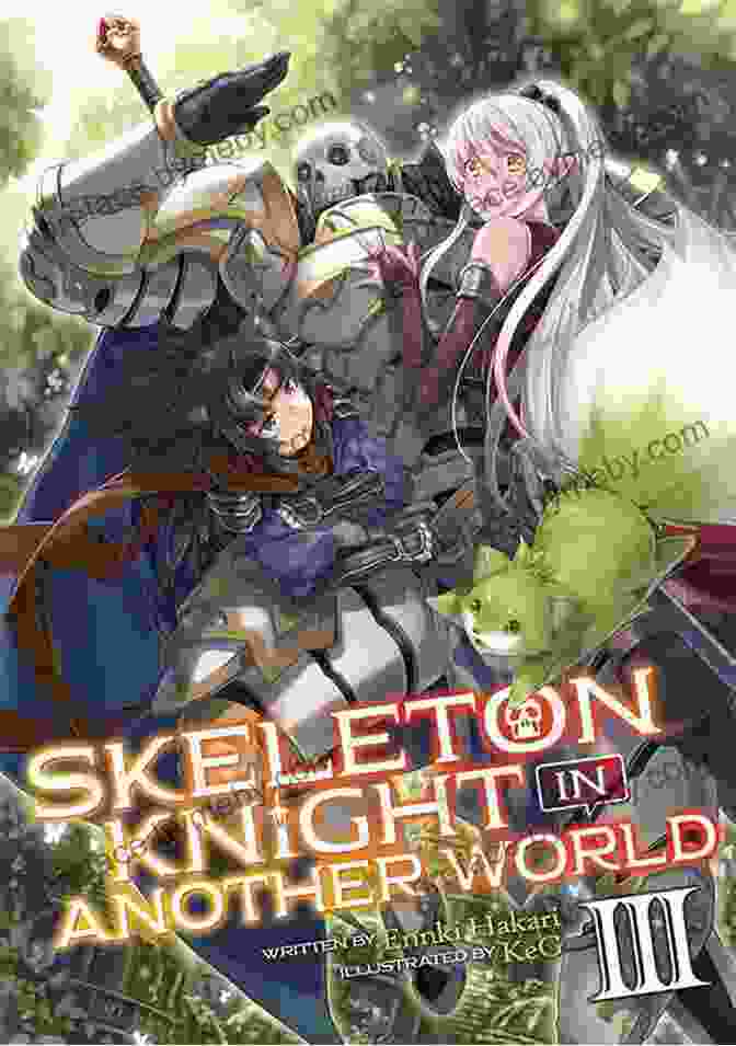 Skeleton Knight In Another World Light Novel Cover Skeleton Knight In Another World Vol 3