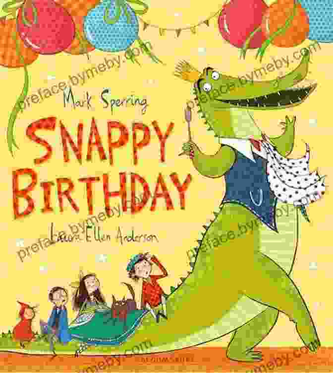 Snappy Birthday Mark Sperring Book Cover Snappy Birthday Mark Sperring