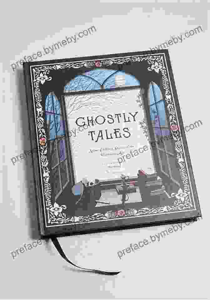 Spine Chilling Stories Of The Victorian Age Book Cover Featuring A Shadowy Figure Lurking In A Darkened Room Ghostly Tales: Spine Chilling Stories Of The Victorian Age