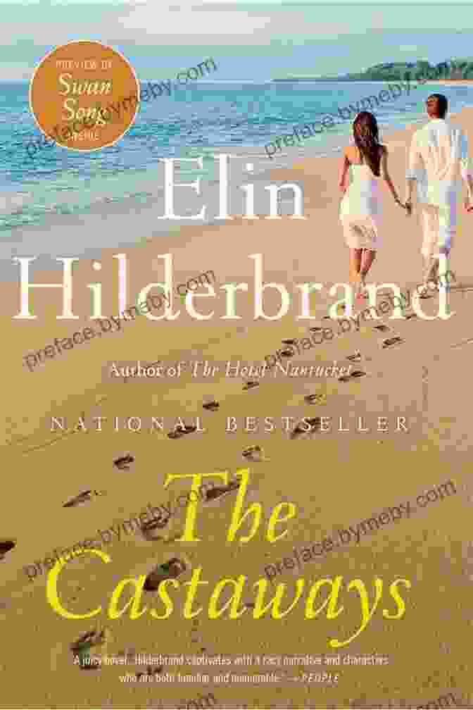 The Castaways Novel By Elin Hilderbrand The Castaways: A Novel Elin Hilderbrand