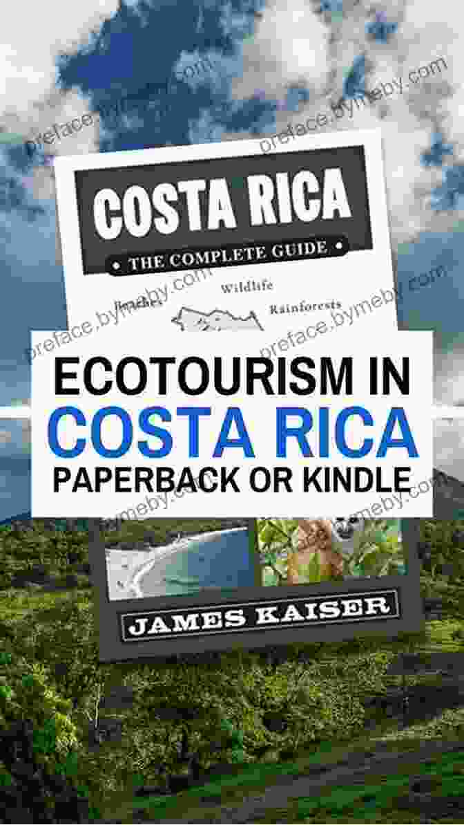 The Cover Of Our Ecotourism In Costa Rica Color Travel Guide Costa Rica: The Complete Guide: Ecotourism In Costa Rica (Color Travel Guide)