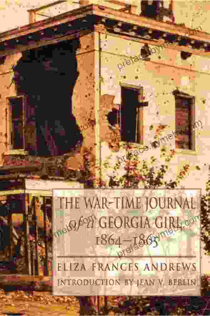 The Cover Of 'The War Time Journal Of Georgia Girl 1864 1865' The War Time Journal Of A Georgia Girl 1864 1865