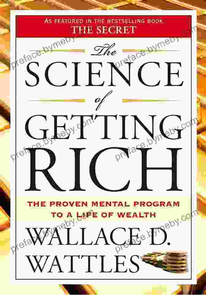 The Science Of Getting Rich Book Cover The Science Of Getting Rich: Updated By Sunil Tulsiani Cora Cristobal Originally Written By Wallace D Wattles