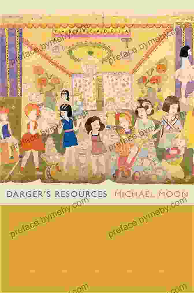 The Seminal Publication Darger S Resources Michael Moon