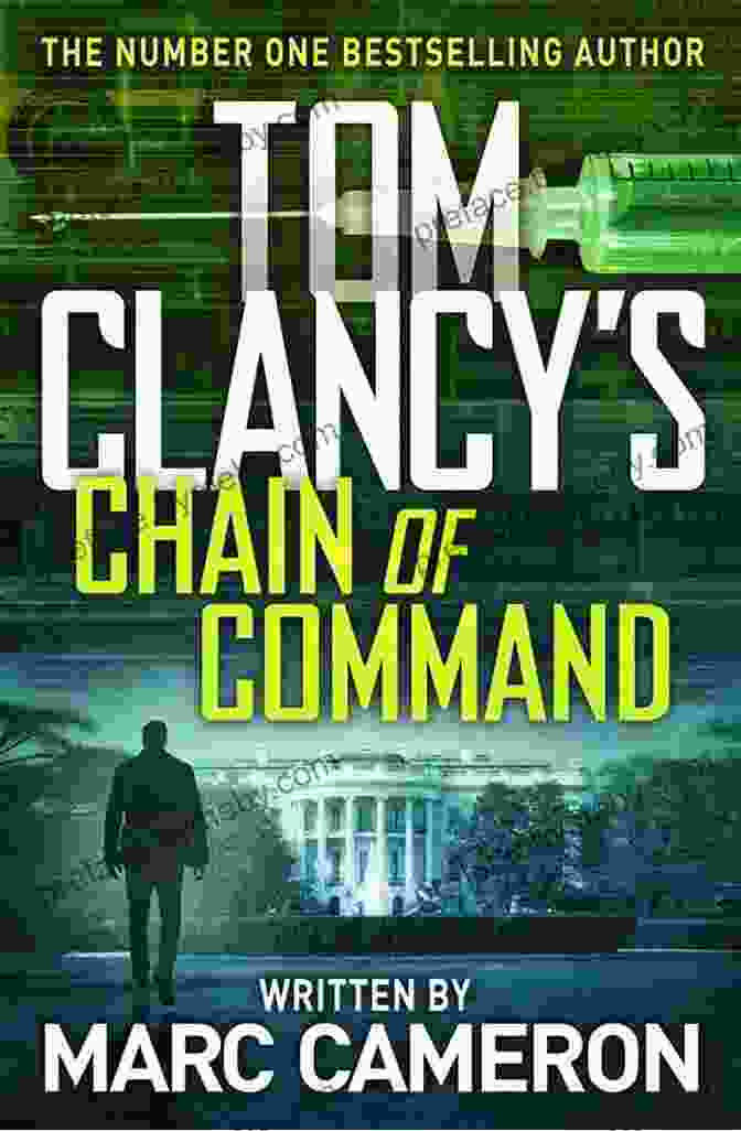 Tom Clancy's Chain Of Command Book Cover Tom Clancy Chain Of Command (A Jack Ryan Novel 21)