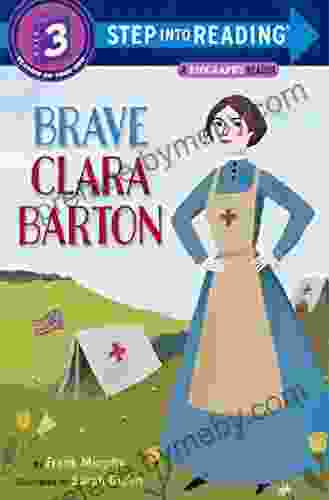 Brave Clara Barton (Step Into Reading)