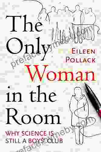 The Only Woman In The Room: Why Science Is Still A Boys Club