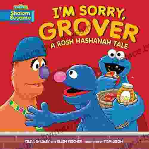 I M Sorry Grover: A Rosh Hashanah Tale (Shalom Sesame)