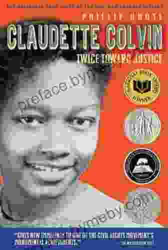 Claudette Colvin: Twice Toward Justice