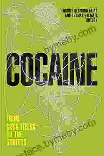 Cocaine: From Coca Fields To The Streets