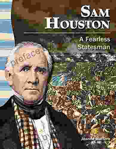 Sam Houston: A Fearless Statesman (Social Studies Readers)