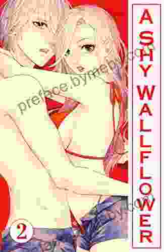 A Shy Wallflower Vol: 2 (Manga 02 6)