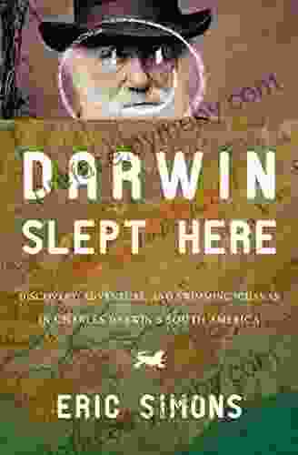 Darwin Slept Here: Discovery Adventure And Swimming Iguanas In Charles Darwin S South America