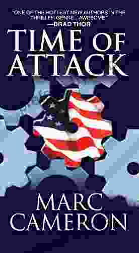 Time Of Attack: A Jericho Quinn Novel (Jericho Quinn Thriller 4)