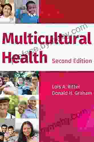 Multicultural Health Lois A Ritter