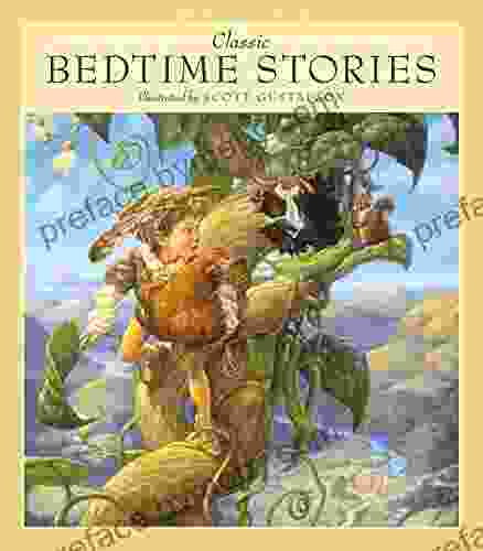 Classic Bedtime Stories Scott Gustafson