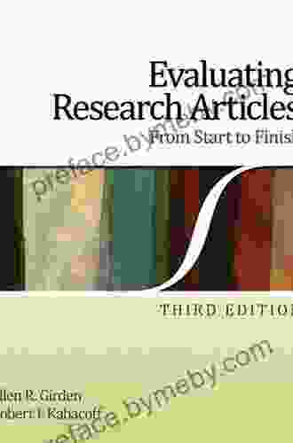 Evaluating Research Articles From Start To Finish