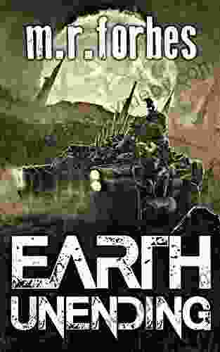 Earth Unending (Forgotten Earth 3)