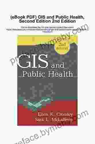 GIS And Public Health Second Edition