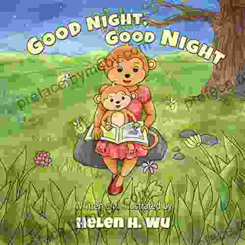 Good Night Good Night: A Going to Sleep Picture A Rhyming Bedtime Story Early/Beginner Readers Children s Picture kids collection Funny humor ebook Education