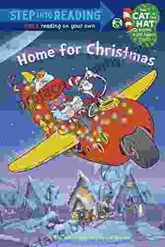 Home For Christmas (Dr Seuss/Cat in the Hat) (Step into Reading)