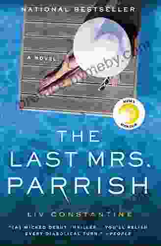 The Last Mrs Parrish: A Novel