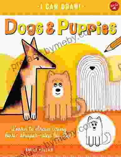 Dogs Puppies: Learn To Draw Using Basic Shapes Step By Step (I Can Draw)