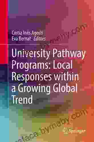 University Pathway Programs: Local Responses Within A Growing Global Trend