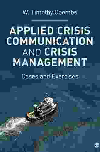 Applied Crisis Communication and Crisis Management: Cases and Exercises